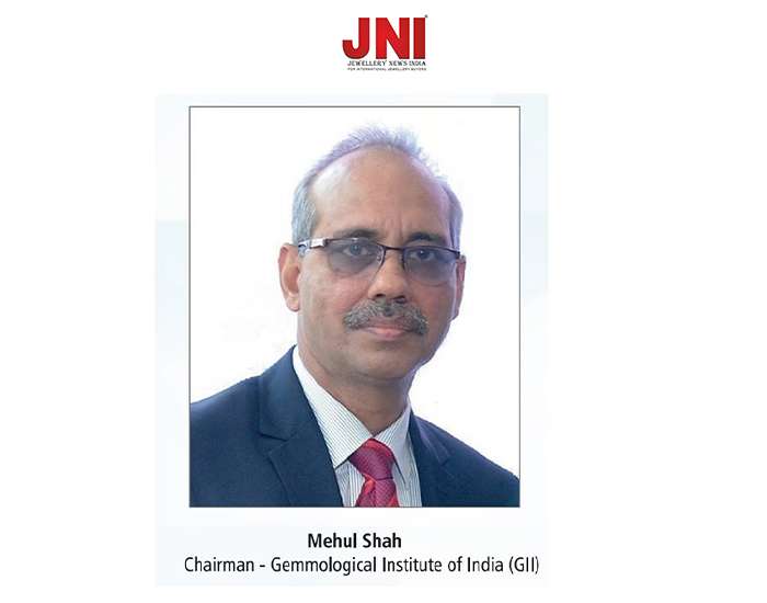 Mehul Shah is appointed chairman of the Gemmological Institute of India (GII).